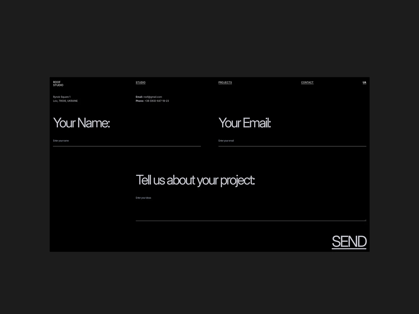 ROOF black contact page with name, email, project description, and SEND at the lower right