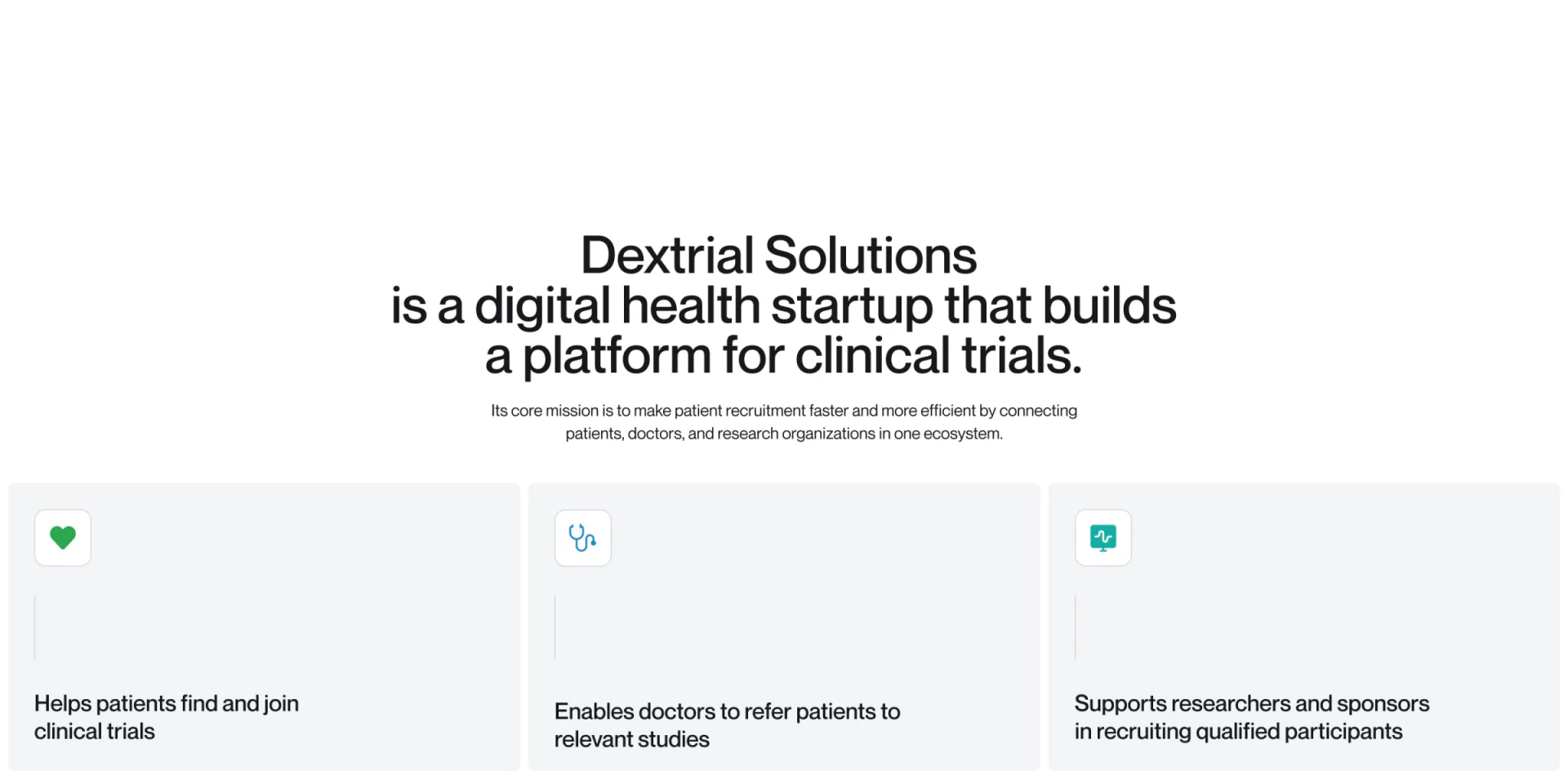 DexTrial’s three pale-gray role cards use heart, stethoscope and monitoring icons for patient, doctor and research organization tasks